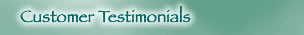 Customer Testimonials